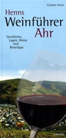 Carsten Henn, Carsten S Henn, Carsten S. Henn, Carsten Sebastian Henn - Henns Weinführer Ahr