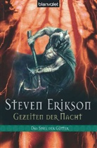Steven Erikson - Das Spiel der Götter - Bd. 9: Gezeiten der Nacht