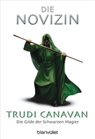 Trudi Canavan - Die Gilde der Schwarzen Magier - Bd. 2: Die Novizin