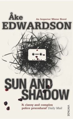 Ake Edwardson, Åke Edwardson, Ke Edwardson - Sun and Shadow