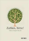 Christoph Koch, Dirk Schmidt - Zahlen, bitte!