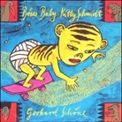 Gerhard Schöne - Böses Baby Kitty Schmidt, 1 Audio-CD (Hörbuch)