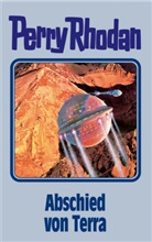 Perry Rhodan, Willia Voltz, William Voltz - Perry Rhodan - Bd. 93: Perry Rhodan - Abschied von Terra