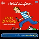 Jutta Bauer, Erich Bender, Astrid Lindgren, Rose M Schwerin, Rose M. Schwerin, Jutta Bauer... - Kalle Blomquist 1. Meisterdetektiv, 2 Audio-CD (Audio book)
