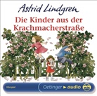 Astrid Lindgren, Ilon Wikland, Klaus Jepsen, Regine Mahler, Heinz Rabe, Torsten Sense... - Die Kinder aus der Krachmacherstraße, 1 Audio-CD (Livre audio)