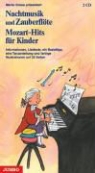Marko Simsa, Silke Brix - Nachtmusik und Zauberflöte / Mozart-Hits für Kinder, 2 Audio-CDs (Hörbuch)