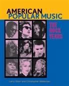 Larry Starr, Larry/ Waterman Starr, Christopher Waterman, Christopher A. Waterman - American Popular Music