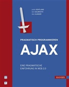 Dion Almaer, Ben Galbraith, Justin Gehtland - Ajax