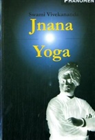 Swami Vivekananda - Jnana Yoga