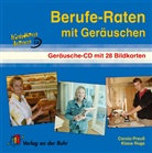 Carola Preuss, Klaus Ruge - Berufe-Raten mit Geräuschen, 1 Audio-CD mit 28 Bildkarten (Audio book)