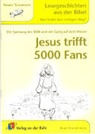 Birgit Brandenburg, Norbert Höveler - Jesus trifft 5.000 Fans