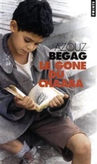 Begag Azouz, Azouz Begag, Azouz Begag, Azouz (1957-....) Begag, BEGAG AZOUZ - Le gone du Chaâba