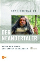 Ruth Omphalius - Der Neandertaler