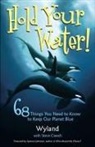 Steve Creech, Wyland Foundation, The Wyland Foundation, Wyland, Wyland Foundation - Hold Your Water