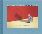 Matthew Johnstone, Matthew Johnstone - Living With a Black Dog