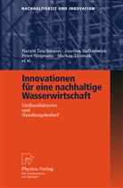 Arno B¿er, Arno Bäumer, Ansgar Brauer, Hartmut Clausen, Dominique Drouet, Dirk Engel... - Innovationen für eine nachhaltige Wasserwirtschaft