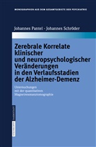 Pante Johannes, Pantel Johannes, Johannes Pantel, Johannes Schröder - Zerebrale Korrelate klinischer und neuropsychologischer Veränderungen in den Verlaufsstadien der Alzheimer-Demenz