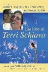 Arthur L. Caplan, Arthur L. Mccartney Caplan, James J. McCartney, Dominic A. Sisti, Arthur L. Caplan, Caplan Arthur L.... - Case of Terri Schiavo
