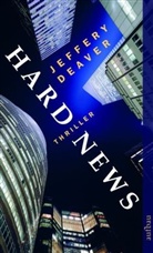 Jeffery Deaver - Hard News
