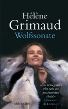 Helene Grimaud, Hélène Grimaud - Wolfssonate