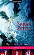 Sarah Zettel - Das Licht von Isavalta - Bd. 3: Die Rache des Feuervogels