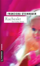 Franziska Steinhauer - Racheakt
