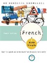 Pamela Rose Haze, Eugene Jackson, Antonio Rubio, Julien Lafontant - French Made Simple