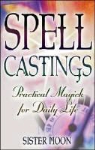 "Sister Moon", Sister/ Moon Moon, Sister Moon, 'Sister Moon' - Spell Castings