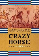 Larry McMurtry, McMurtry Larry - Crazy Horse