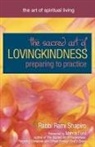 Rabbi Rami Shapiro, Rami Shapiro, Rami M. Shapiro - Sacred Art of Lovingkindness