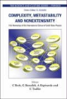 Beck Christian, C. Beck, Christian Beck, G. Benedek, Giorgio Benedek, A. Rapisarda... - Complexity, Metastability And Nonextensivity - Proceedings Of The 31st Workshop Of The International School Of Solid State Physic