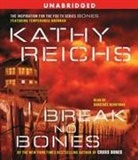 Kathy Reichs, Kathy/ Berryman Reichs, Dorothee Berryman - Break No Bones