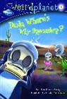 Dan Greenburg, Macky Pamintuan, Macky Pamintuan - Weird Planet #1: Dude, Where's My Spaceship