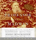 Simon Winchester, Simon Winchester - The Professor and the Madman