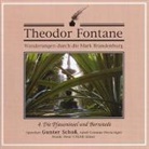 Theodor Fontane, Gunter Schoß - Wanderungen 04 durch die Mark Brandenburg (Audiolibro)