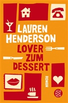 Lauren Henderson - Lover zum Dessert