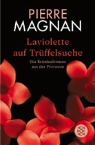 Pierre Magnan - Laviolette auf Trüffelsuche