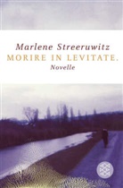Marlene Streeruwitz - morire in levitate.