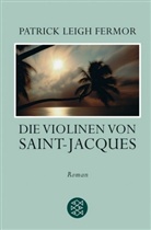 Patrick L Fermor, Patrick Leigh Fermor - Die Violinen von Saint-Jacques
