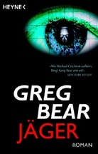 Greg Bear - Jäger