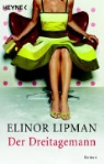 Elinor Lipman - Der Dreitagemann