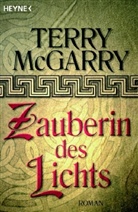 TERRY MCGARRY, Terry W. McGarry - Zauberin des Lichts