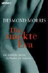 Desmond Morris - Die nackte Eva