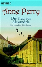 Anne Perry - Die Frau aus Alexandria