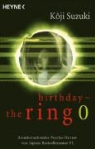 The Ring - Bd. 4: birthday
