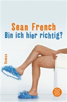 Sean French - Bin ich hier richtig?