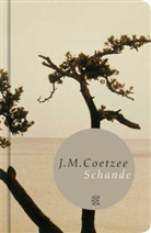 J. M. Coetzee - Schande
