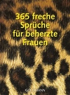 Pi Stroom, Pia Stroom - 365 freche Sprüche für beherzte Frauen