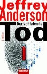 Jeffrey Anderson - Der schlafende Tod