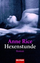 Anne Rice - Hexenstunde